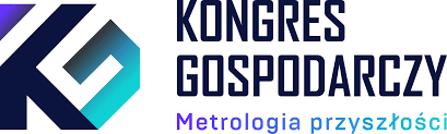 Kongres Gospodarczy – Metrologia Przyszłości 2025